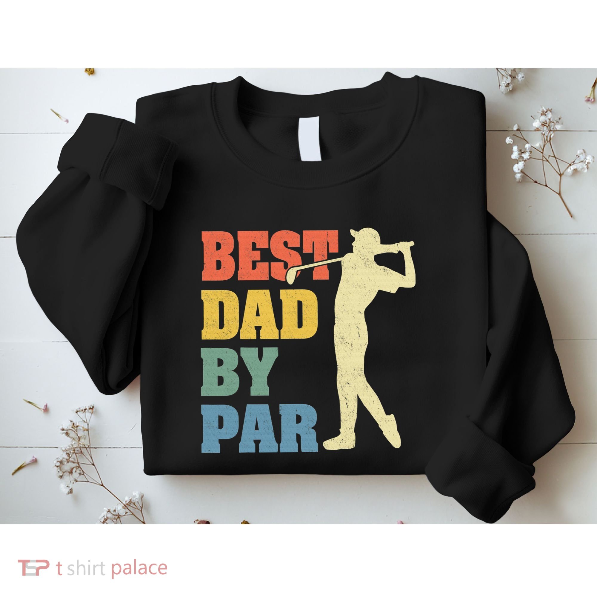 Best Dad By Par Golf American Us Flag Sweatshirt
