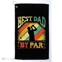 Best Dad By Par Father Appreciation Golf Lover FatherS Day Cool Gift Golf Towel thumb 0