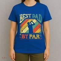 Best Dad By Par Father Appreciation Golf Lover FatherS Day Cool Gift T-Shirt thumb 4
