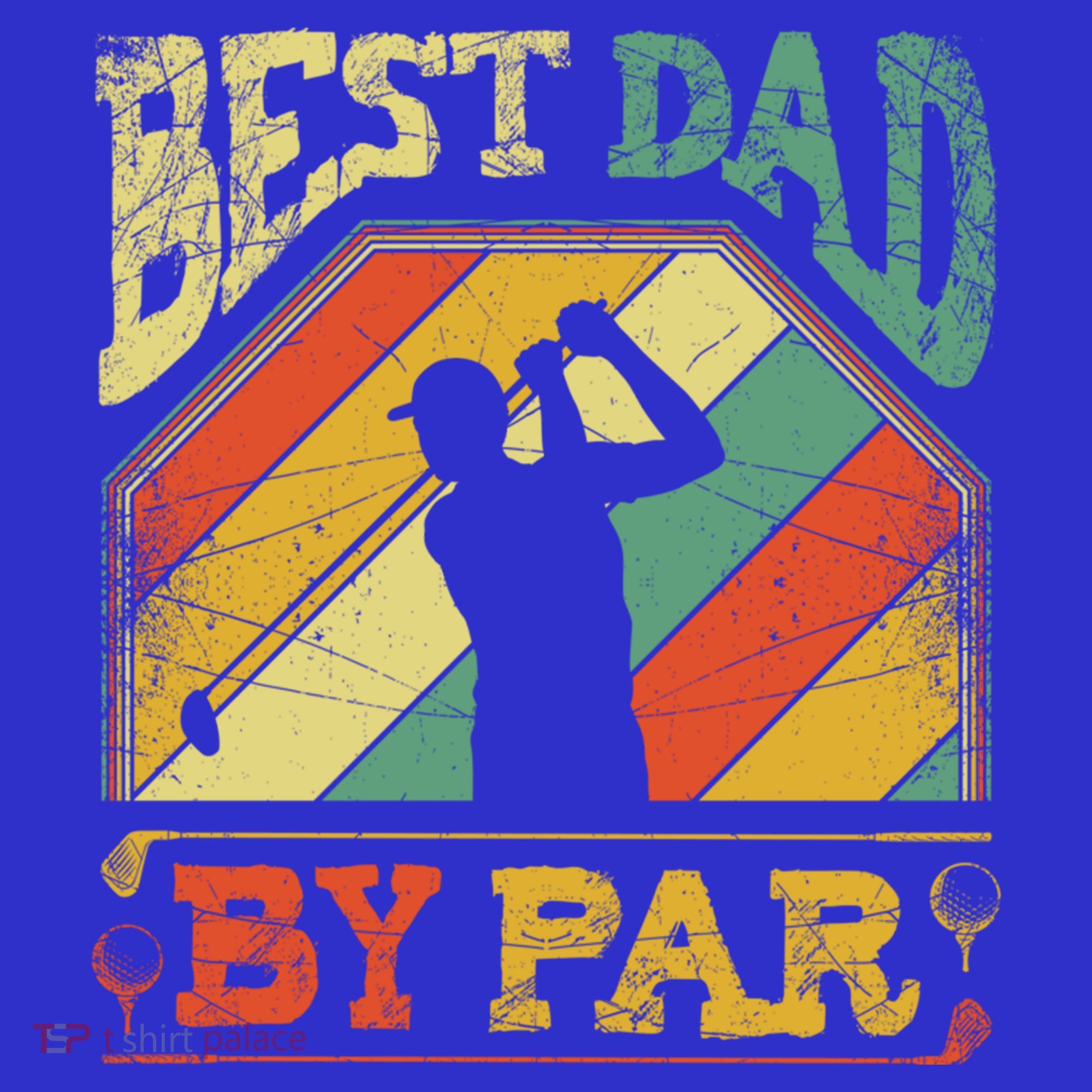 Best Dad By Par Father Appreciation Golf Lover FatherS Day Cool Gift Tumbler