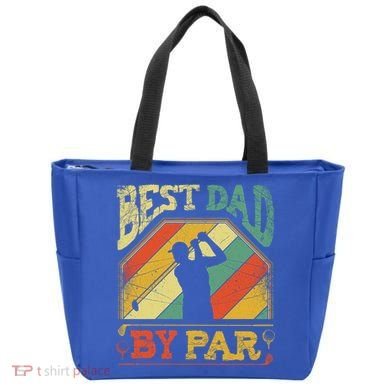Best Dad By Par Father Appreciation Golf Lover FatherS Day Cool Gift Tote Bag