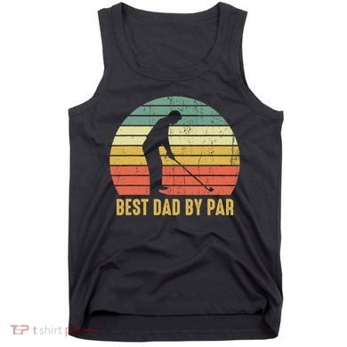 Best Dad By Par Disc Golf Golfer Player Funny Father's Day Tank Top