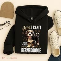 Bernedoodle Dog Breed Pet Sorry, I Can´t I Have Plans Hoodie thumb 4
