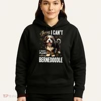Bernedoodle Dog Breed Pet Sorry, I Can´t I Have Plans Hoodie thumb 5