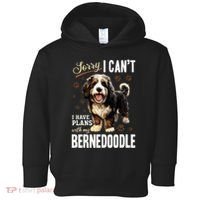 Bernedoodle Dog Breed Pet Sorry, I Can´t I Have Plans Toddler Hoodie thumb 0
