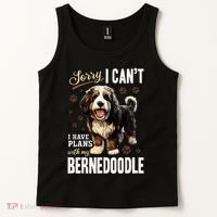 Bernedoodle Dog Breed Pet Sorry, I Can´t I Have Plans Tank Top thumb 2