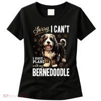 Bernedoodle Dog Breed Pet Sorry, I Can´t I Have Plans Women's T-Shirt thumb 0