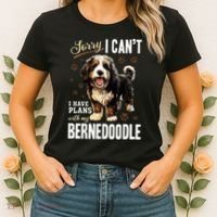 Bernedoodle Dog Breed Pet Sorry, I Can´t I Have Plans Women's T-Shirt thumb 2