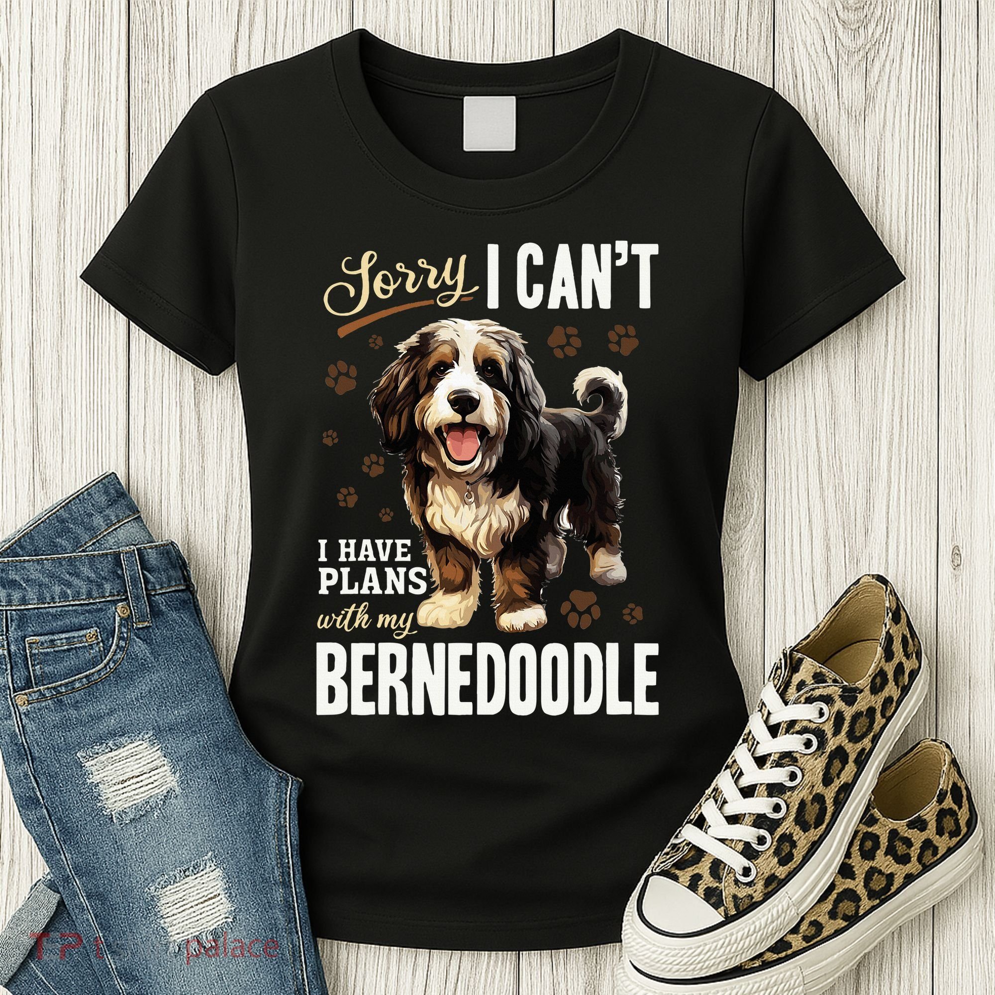 Bernedoodle Dog Breed Pet Sorry, I Can´t I Have Plans Women's T-Shirt