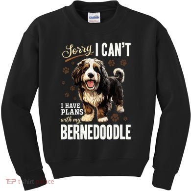 Bernedoodle Dog Breed Pet Sorry, I Can´t I Have Plans Kids Sweatshirt