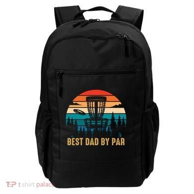 Best Dad By Par Funny Disc Golfing Dad Meaningful Gift Backpack