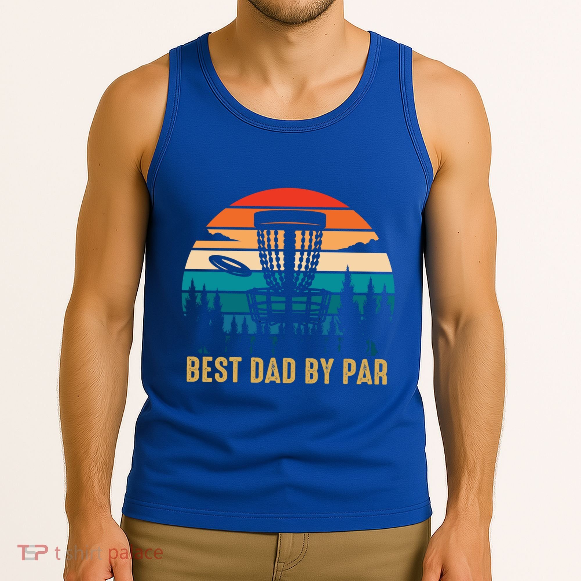 Best Dad By Par Funny Disc Golfing Dad Meaningful Gift Tank Top