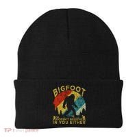 Bigfoot Doesn't Believe In You Either Beanie thumb 0