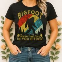 Bigfoot Doesn't Believe In You Either Women's T-Shirt thumb 2