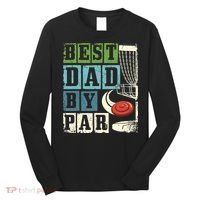 Best Dad By Par Funny Disc Golf Player Flying Disc Golfer Long Sleeve Shirt thumb 0