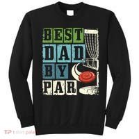 Best Dad By Par Funny Disc Golf Player Flying Disc Golfer Sweatshirt thumb 0