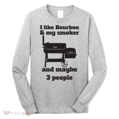 Best Dad BBQ Smoker Grill Lover Bourbon Whiskey Long Sleeve Shirt