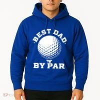 Best Dad By Par Gift Funny Golf Player Father's Day Gift Hoodie thumb 2