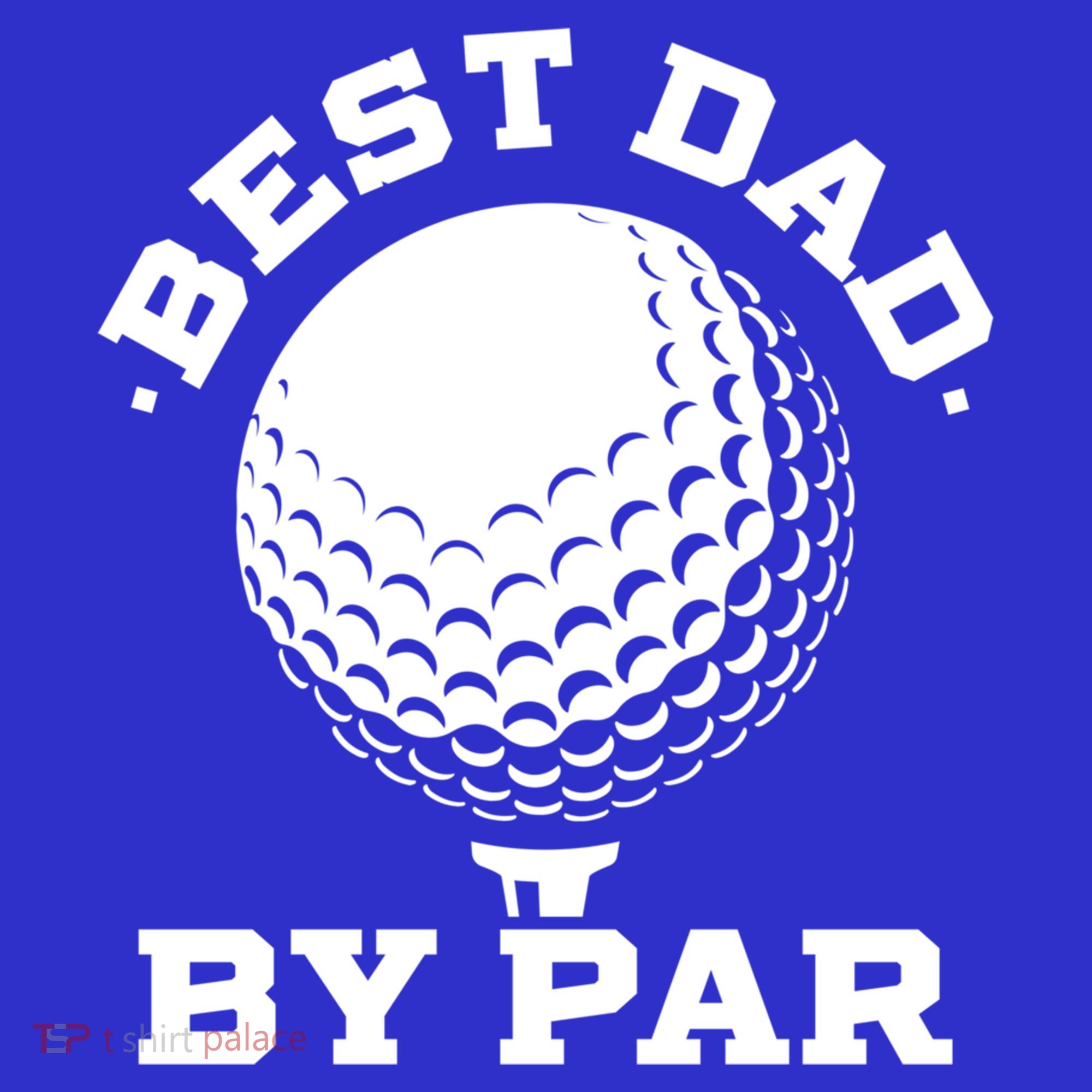 Best Dad By Par Gift Funny Golf Player Father's Day Gift Long Sleeve Shirt