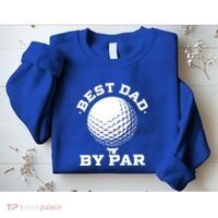 Best Dad By Par Gift Funny Golf Player Father's Day Gift Sweatshirt thumb 2