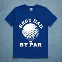Best Dad By Par Gift Funny Golf Player Father's Day Gift T-Shirt thumb 5