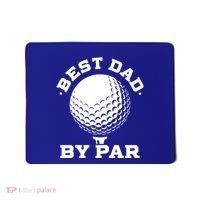 Best Dad By Par Gift Funny Golf Player Father's Day Gift Mousepad thumb 0