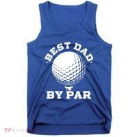 Best Dad By Par Gift Funny Golf Player Father's Day Gift Tank Top thumb 0