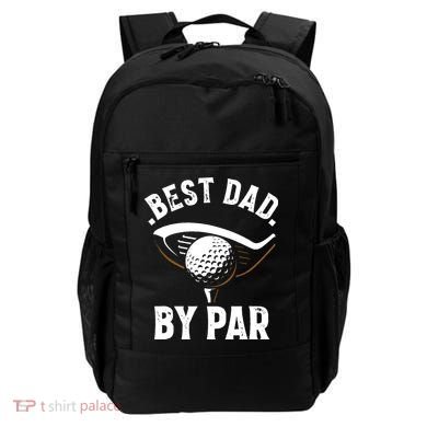 Best Dad by Par Funny Golf Player Father's Day Backpack