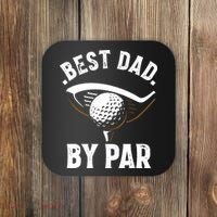 Best Dad by Par Funny Golf Player Father's Day Coaster thumb 0