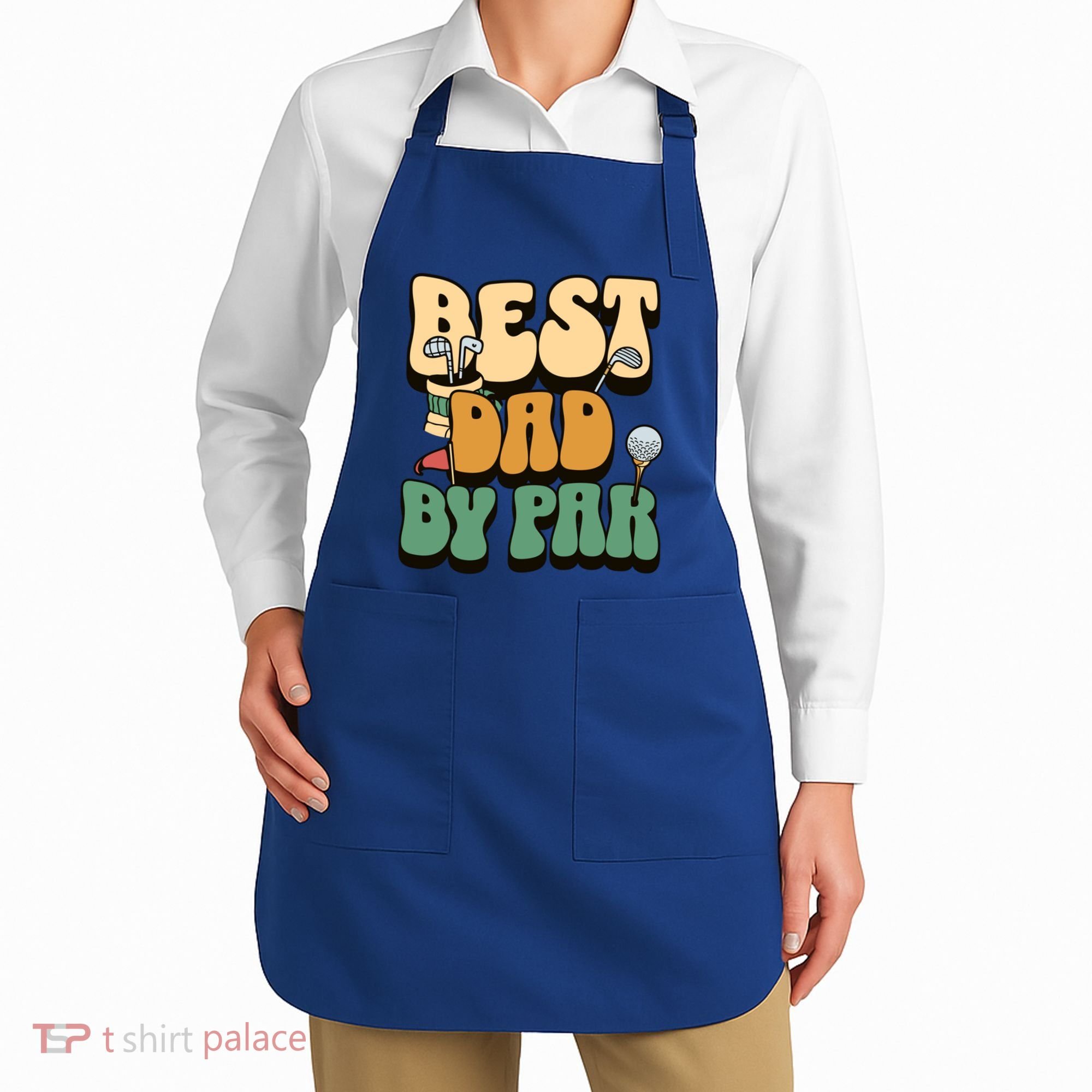 Best Dad By Par Golf FatherS Day Birthday Gift Apron