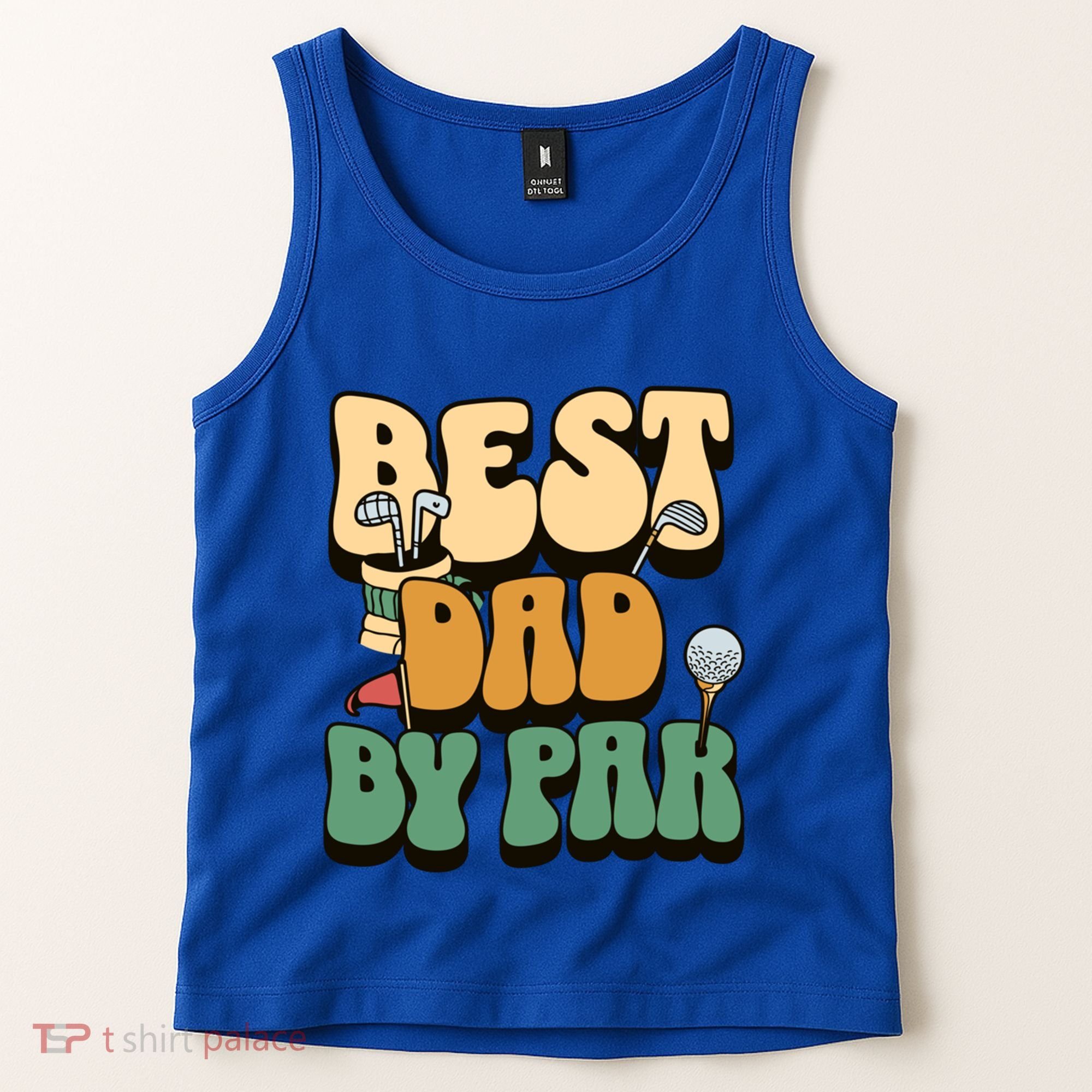 Best Dad By Par Golf FatherS Day Birthday Gift Tank Top