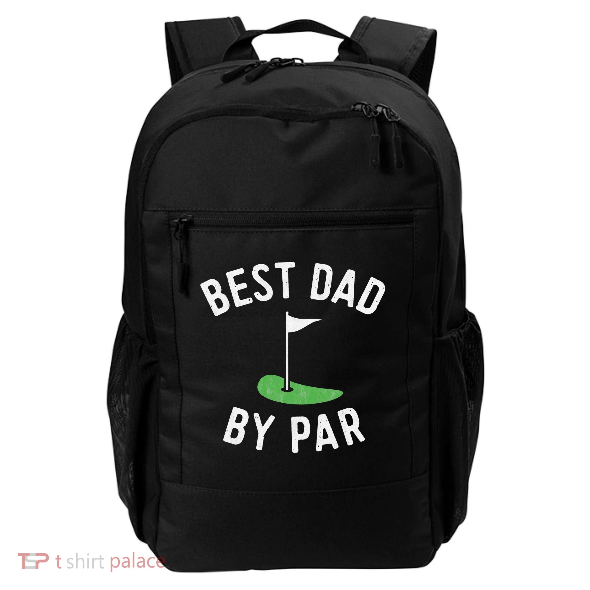 Best Dad By Par Funny Golf Father's Day Gift Daddy Backpack