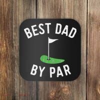 Best Dad By Par Funny Golf Father's Day Gift Daddy Coaster thumb 0