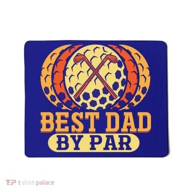 Best Dad By Par Father´s Day Golf Cool Gift Mousepad