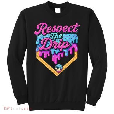 Baseball Drip B.oys Home Plate Ice Cream Respect The Drip Sweatshirt