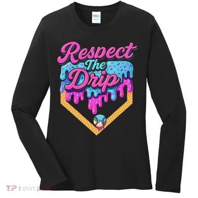 Baseball Drip B.oys Home Plate Ice Cream Respect The Drip Women's Long Sleeve Shirt