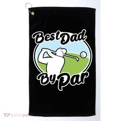 Best Dad By Par Funny Father's Day Golf Funny Gift Golf Towel
