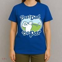 Best Dad By Par Funny Father's Day Golf Funny Gift T-Shirt thumb 4