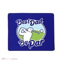 Best Dad By Par Funny Father's Day Golf Funny Gift Mousepad thumb 0