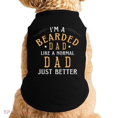 Bearded Dad Beard Humor Doggie Tank
