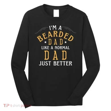 Bearded Dad Beard Humor Long Sleeve Shirt