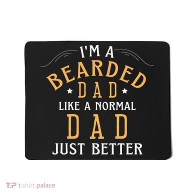 Bearded Dad Beard Humor Mousepad