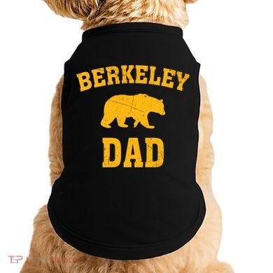 Berkeley Dad Bear Graphic FatherS Day Gift Doggie Tank