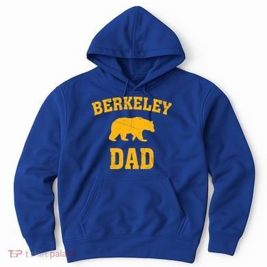 Berkeley Dad Bear Graphic FatherS Day Gift Hoodie