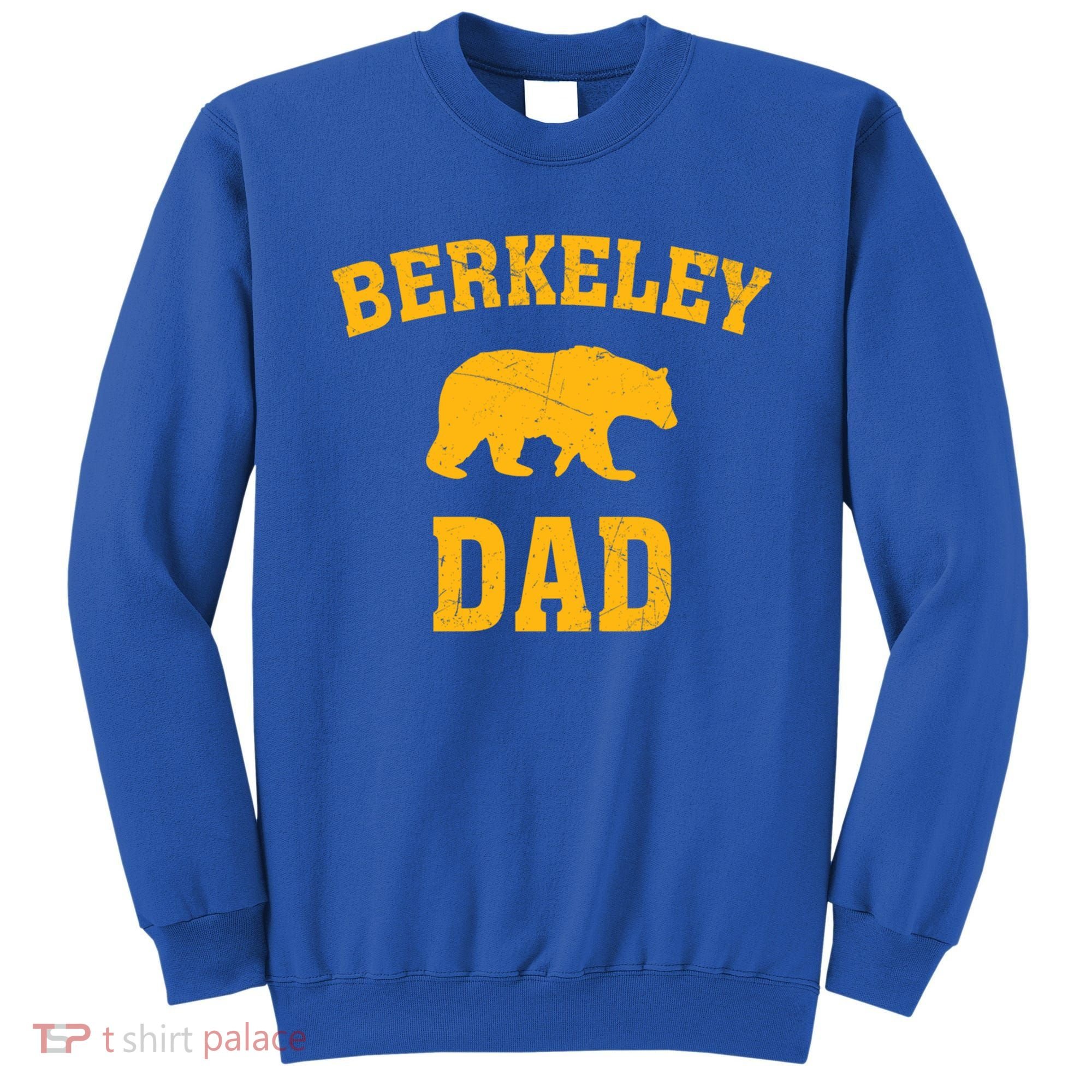 Berkeley Dad Bear Graphic FatherS Day Gift Sweatshirt