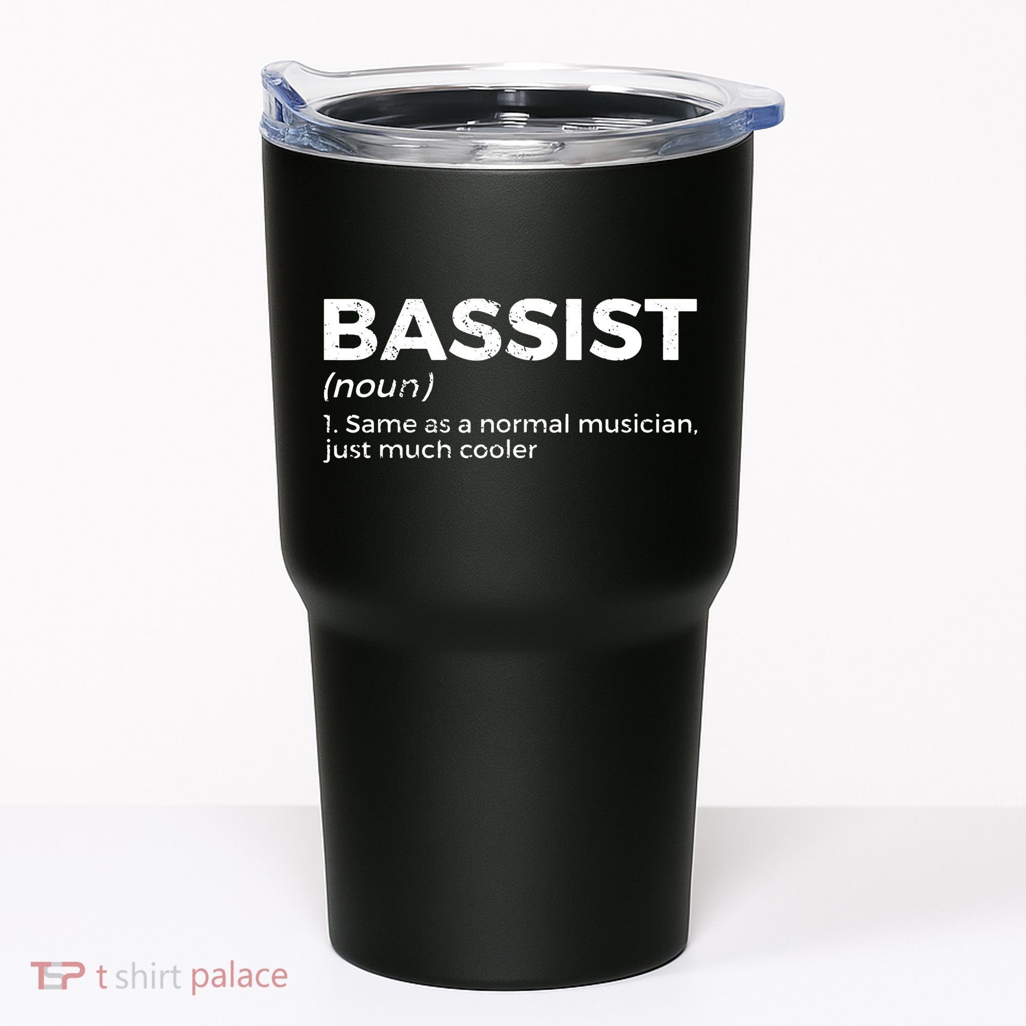 Bassist Definition Bass Player For Musicians Tumbler
