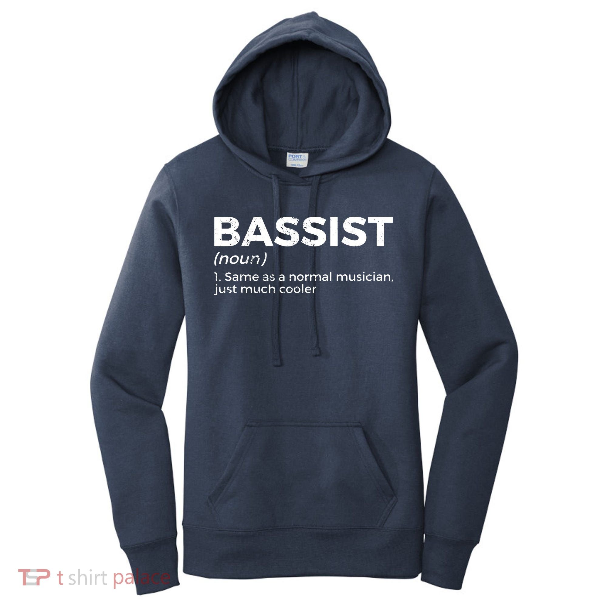 Bassist Definition Bass Player For Musicians Women's Hoodie