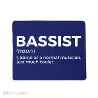 Bassist Definition Bass Player For Musicians Mousepad thumb 0