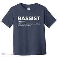 Bassist Definition Bass Player For Musicians Toddler T-Shirt thumb 0