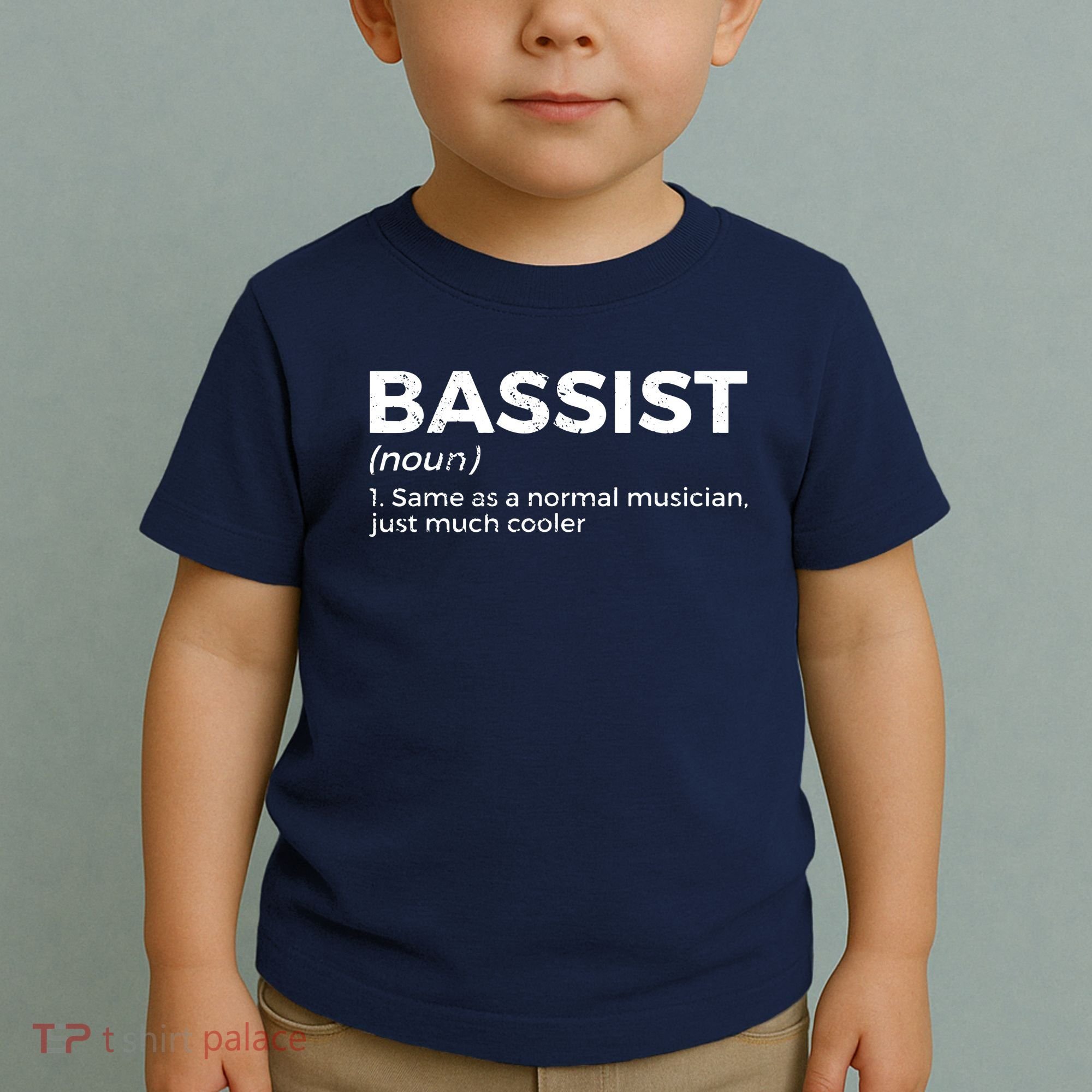 Bassist Definition Bass Player For Musicians Toddler T-Shirt